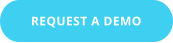 REQUEST A DEMO
