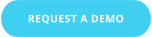 REQUEST A DEMO