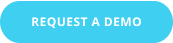 REQUEST A DEMO