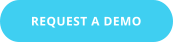 REQUEST A DEMO