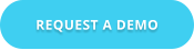 REQUEST A DEMO