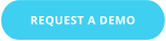 REQUEST A DEMO